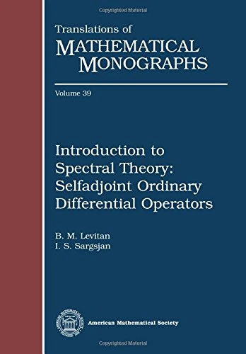 Levitan:Intro Spectral Mmono 39 C (Translation of Mathematical Monographs Vol 39): Selfadjoint Ordinary Differential Operators