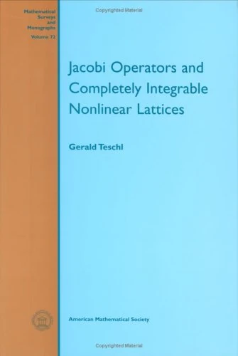 Jacobi Operators and Completely Integrable Nonlinear Lattices (Mathematical Surveys & Monographs)
