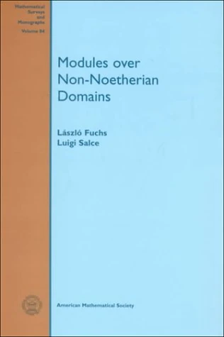 Modules Over Non-noetherian Domains - AMS Mathematics Book