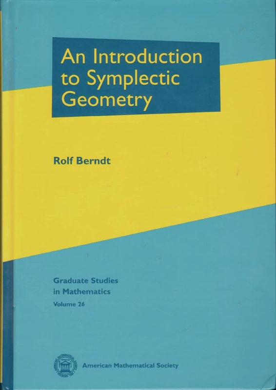 An Introduction to Symplectic Geometry (Graduate Studies in Mathematics)
