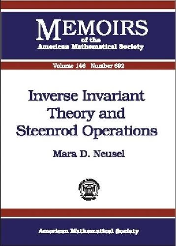 Inverse Invariant Theory and Steenrod Operations (Memoirs of the AMS) (Memoirs of the American Mathematical Society)