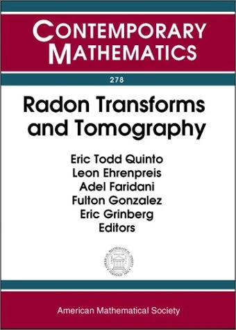 Radon Transforms and Tomography (Contemporary Mathematics)
