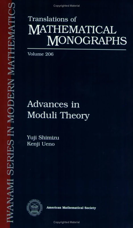 Advances in Moduli Theory (Translations of Mathematical Monographs (Iwanami Series in Modern Mathematics))