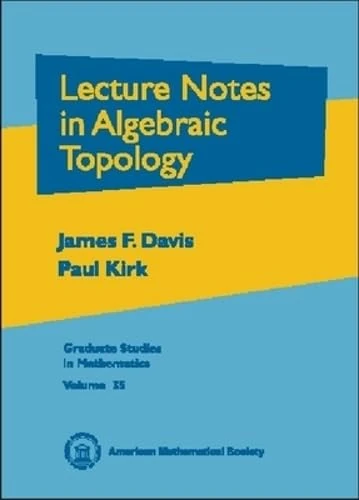 Lecture Notes in Algebraic Topology (Graduate Studies in Mathematics)
