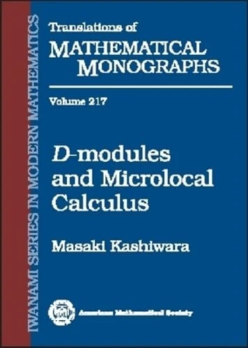 $D$-modules and Microlocal Calculus (Translations of Mathematical Monographs (Iwanami Series in Modern Mathematics))