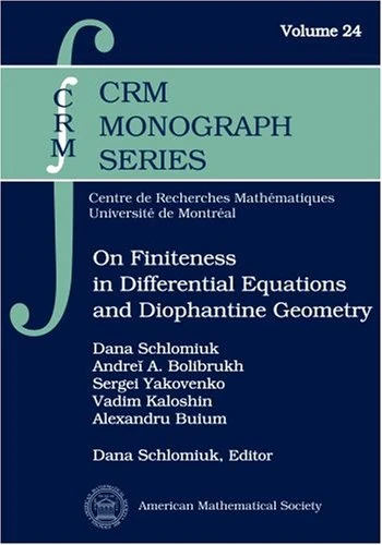 On Finiteness in Differential Equations and Diophantine Geometry (CRM Monograph Series)
