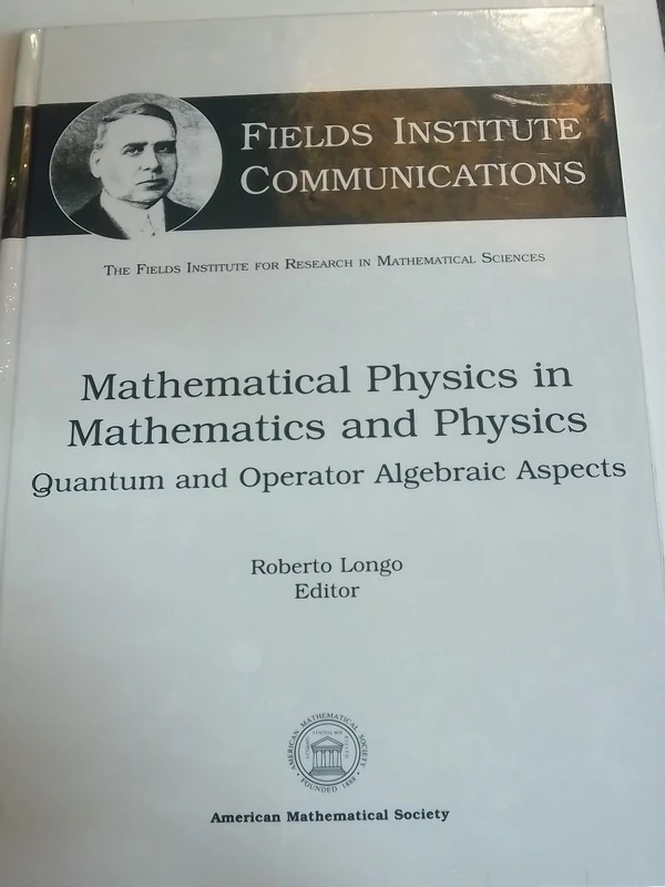 Mathematical Physics: Quantum and Operator Algebraic Aspects