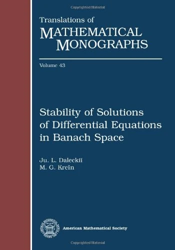 Stability of Solutions of Differential Equations in Banach Space