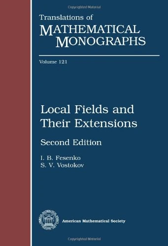 Local Fields and Their Extensions: Second Edition Book