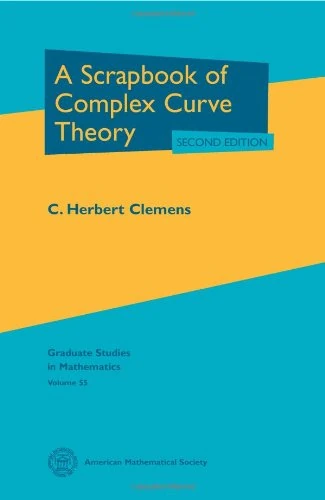 Scrapbook of Complex Curve Theory (Graduate Studies in Mathematics)
