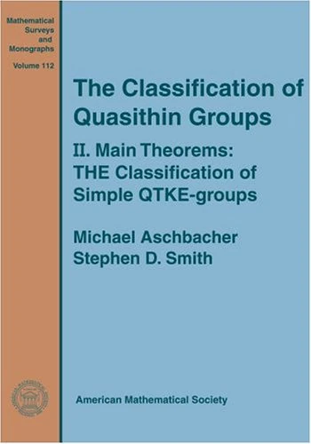 The Classification of Quasithin Groups - AMS Monographs