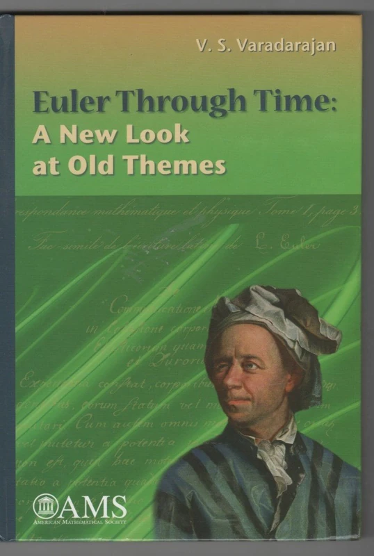 Euler Through Time: A New Look at Old Themes