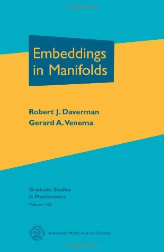 Embeddings in Manifolds (Graduate Studies in Mathematics)