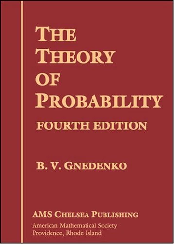 The Theory of Probability (AMS Chelsea Publishing) (Chelsea Publications)