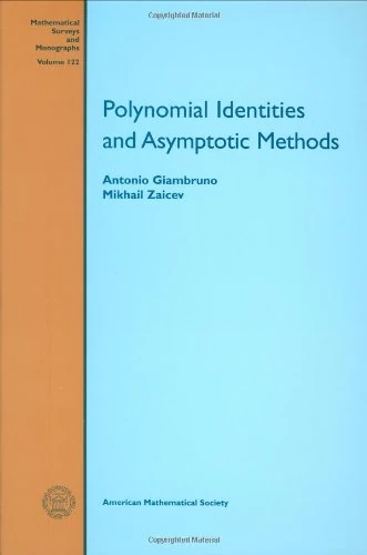 Polynomial Identities and Asymptotic Methods (Mathematical Surveys & Monographs)