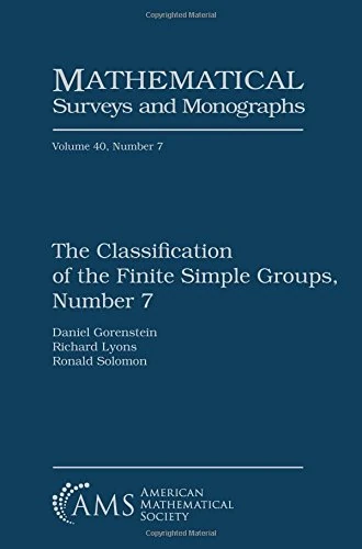 The Classification of the Finite Simple Groups, Number 7: Part III, Chapters 7-11: the Generic Case, Stages 3b and 4a (Mathematical Surveys and Monographs)