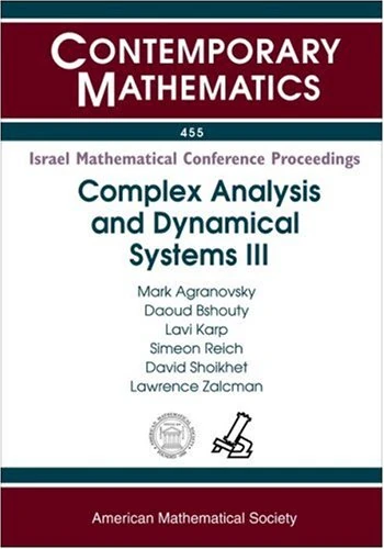 Complex Analysis and Dynamical Systems - Contemporary Mathematics