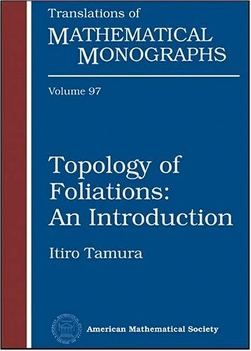 Topology of Foliations: An Introduction (Translations of Mathematical Monographs)