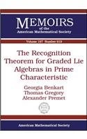 The Recognition Theorem for Graded Lie Algebras in Prime Characteristic (Memoirs of the American Mathematical Society)