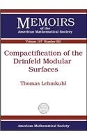 Compactification of the Drinfeld Modular Surfaces (Memoirs of the American Mathematical Society) - Image 1