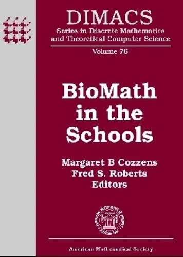 Biomath in the Schools (Dimacs Series in Discrete Mathematics and Theoretical Computer Science) - Image 1