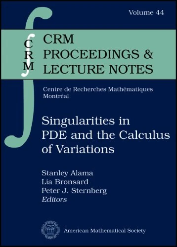Singularities in PDE and the Calculus of Variations (CRM Proceedings & Lecture Notes)