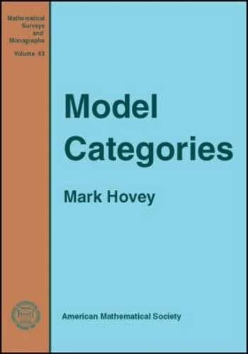 Model Categories (Mathematical Surveys and Monographs)