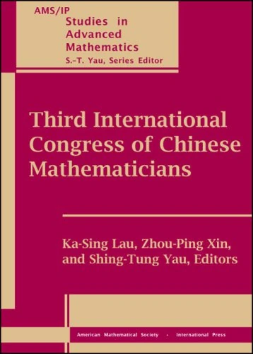 Third International Congress of Chinese Mathematicians: Pt. 1 & 2 (AMS/IP Studies in Advanced Mathematics)