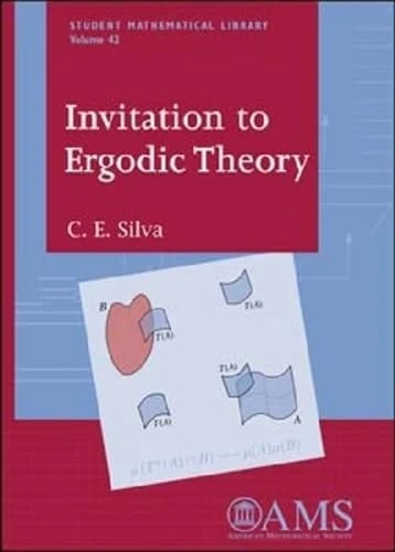 Invitation to Ergodic Theory (Student Mathematical Library)