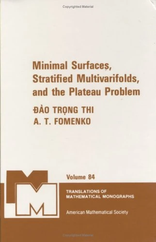 Minimal Surfaces, Stratified Multivarifolds, and the Plateau Problem (Translations of Mathematical Monographs)