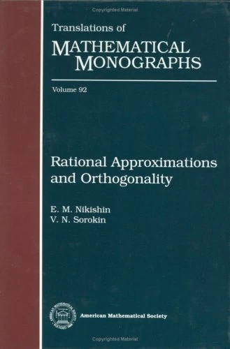 Rational Approximations and Orthogonality (Translations of Mathematical Monographs)