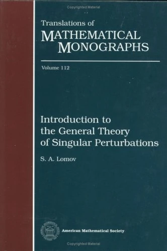 Introduction to the General Theory of Singular Perturbations (Translations of Mathematical Monographs)