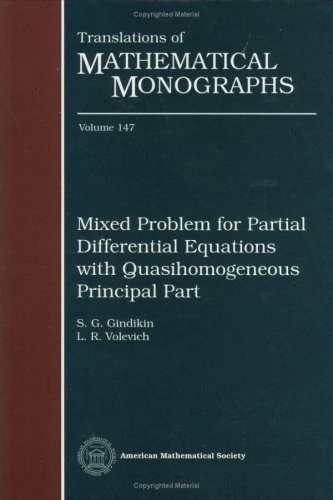 Mixed Problem for Partial Differential Equations with Quasihomogeneous Principal Part (Translations of Mathematical Monographs)