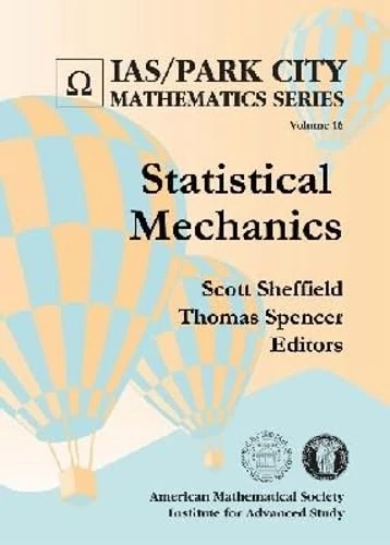 Statistical Mechanics (IAS/Park City Mathematics Series) - Image 1