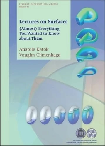 Lectures on Surfaces: Almost Everything You Wanted to Know About Them (Student Mathematical Library) - Image 1