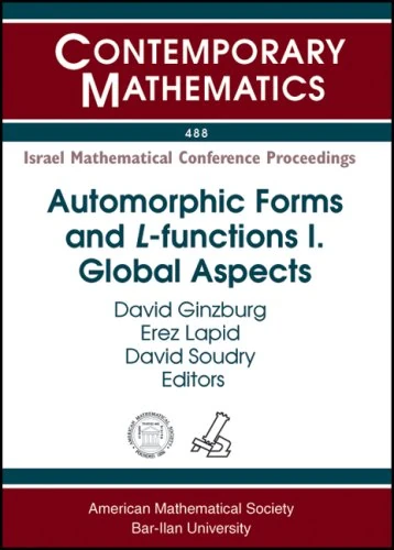 Automorphic Forms and L-functions: Global Aspects v. 1 (Contemporary Mathematics)