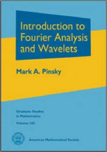 Introduction to Fourier Analysis and Wavelets (Graduate Studies in Mathematics)