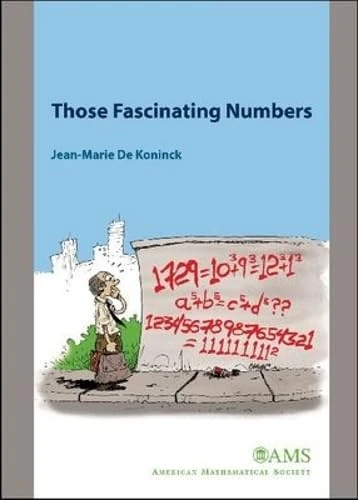 Those Fascinating Numbers (Monograph Books)