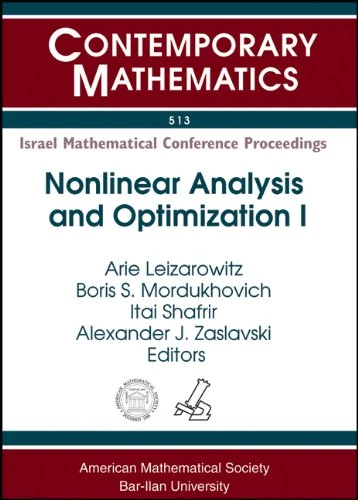 Nonlinear Analysis and Optimization I (Contemporary Mathematics)