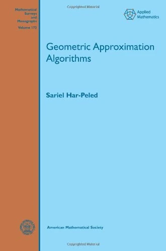 Geometric Approximation Algorithms (Mathematical Surveys and Monographs)