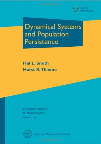 Dynamical Systems and Population Persistence (Graduate Studies in Mathematics)