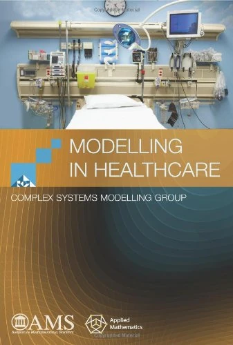 Modelling in Healthcare (Monograph Books)
