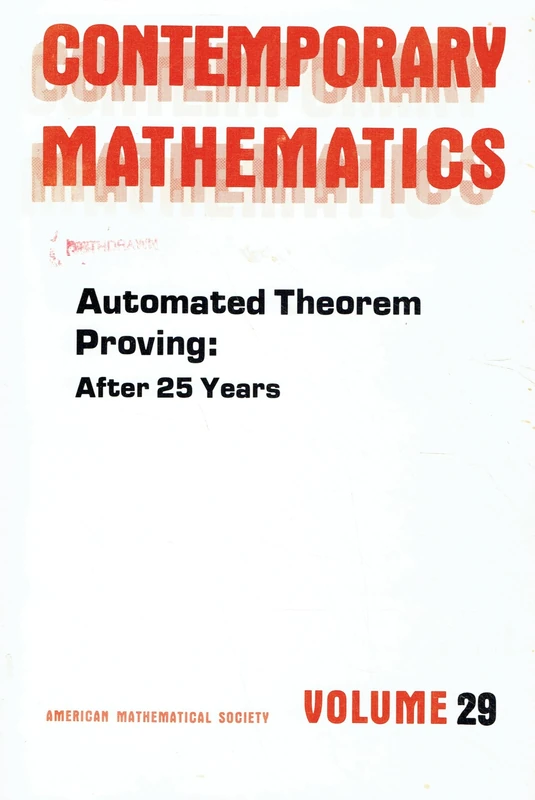 Bledsoe:Auto Theo Prov Conm 29 P (Contemporary Mathematics): After 25 Years