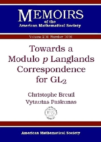 Towards a Modulo $p$ Langlands Correspondence for GL$_2$ (Memoirs of the American Mathematical Society)