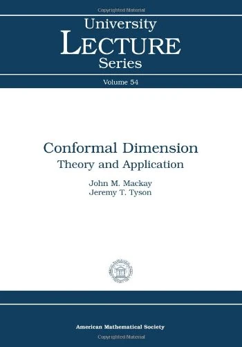 Conformal Dimension: Theory and Application (University Lecture Series)