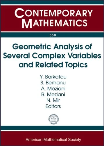 Geometric Analysis of Several Complex Variables and Related Topics (Contemporary Mathematics): Marrakesh Workshop May 10-14, 2010, Marrakesh, Morocco