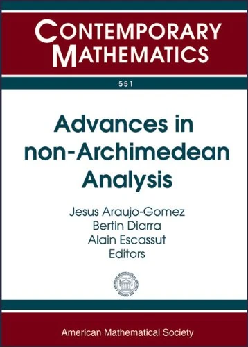 Advances in Non-Archimedean Analysis (Contemporary Mathematics)