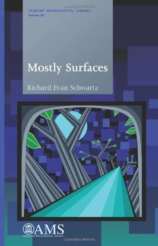 Mostly Surfaces (Student Mathematical Library)
