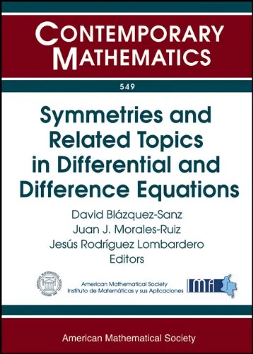 Symmetries and Related Topics in Differential and Difference Equations (Contemporary Mathematics): Jairo Charris Seminar 2009 Symmetries of ... Universidad Sergio Arboleda, Bogota, Colombia