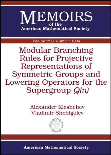 Modular Branching Rules for Projective Representations of Symmetric Groups and Lowering Operators for the Supergroup $q(n)$ (Memoirs of the American Mathematical Society)